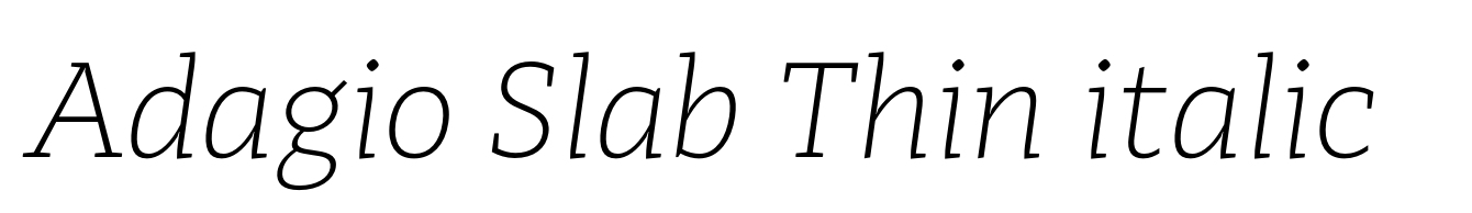 Adagio Slab Thin italic